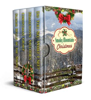 [A Smoky Mountain Christmas 02] • Smoky Mountain Christmas